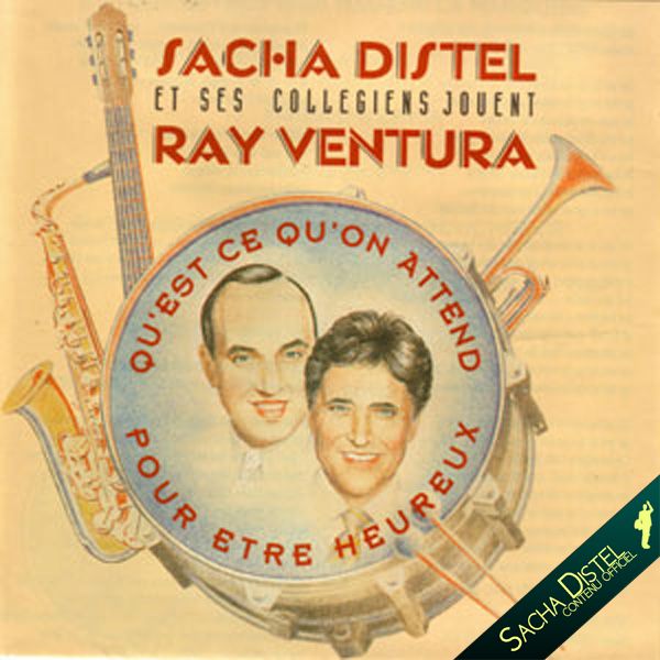 Sacha Distel et ses collégiens jouent Ray Ventura